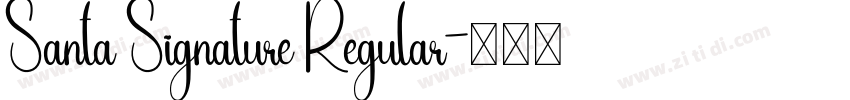 Santa Signature Regular字体转换